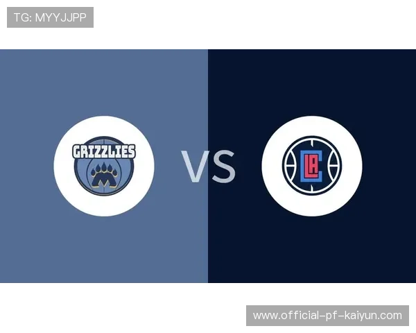 快船对阵灰熊，防守漏洞亟需修补